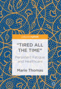 'Tired all the Time' : Persistent Fatigue and Healthcare