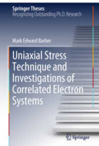 Uniaxial Stress Technique and Investigations of Correlated Electron Systems (Springer Theses)