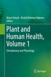 Plant and Human Health, Volume 1 : Ethnobotany and Physiology