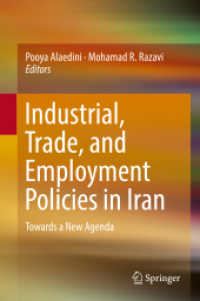 Industrial, Trade, and Employment Policies in Iran : Towards a New Agenda