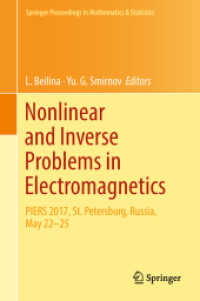 Nonlinear and Inverse Problems in Electromagnetics : PIERS 2017, St. Petersburg, Russia, May 22-25 (Springer Proceedings in Mathematics & Statistics)
