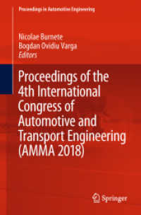 Proceedings of the 4th International Congress of Automotive and Transport Engineering (AMMA 2018) (Proceedings in Automotive Engineering)