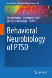 PTSDの行動神経生物学<br>Behavioral Neurobiology of PTSD (Current Topics in Behavioral Neurosciences)