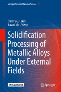 Solidification Processing of Metallic Alloys under External Fields (Springer Series in Materials Science)