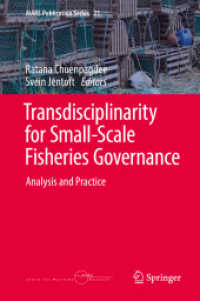 Transdisciplinarity for Small-Scale Fisheries Governance : Analysis and Practice (Mare Publication Series)