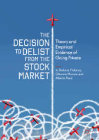 The Decision to Delist from the Stock Market : Theory and Empirical Evidence of Going Private （2018）