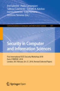 Security in Computer and Information Sciences : First International ISCIS Security Workshop 2018, Euro-CYBERSEC 2018, London, UK, February 26-27, 2018, Revised Selected Papers (Communications in Computer and Information Science)