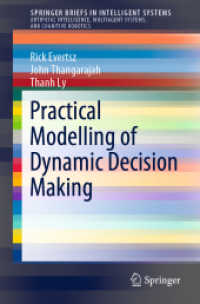 Practical Modelling of Dynamic Decision Making (Springerbriefs in Intelligent Systems) （2019）
