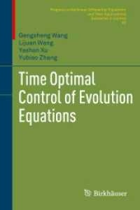 Time Optimal Control of Evolution Equations (Progress in Nonlinear Differential Equations and Their Applications)