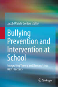 Bullying Prevention and Intervention at School : Integrating Theory and Research into Best Practices （2018）