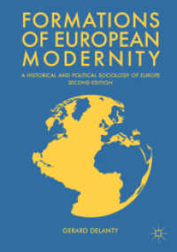 欧州の歴史・政治社会学（第２版）<br>Formations of European Modernity : A Historical and Political Sociology of Europe （2ND）