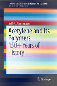 Acetylene and Its Polymers : 150+ Years of History (Springerbriefs in Molecular Science)