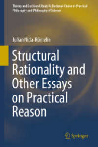 Structural Rationality and Other Essays on Practical Reason (Theory and Decision Library A:)