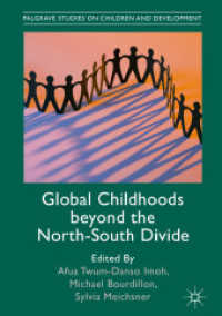 Global Childhoods beyond the North-South Divide (Palgrave Studies on Children and Development)