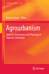 Agrourbanism : Tools for Governance and Planning of Agrarian Landscape (Geojournal Library) （2019）