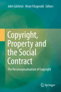 Copyright, Property and the Social Contract : The Reconceptualisation of Copyright