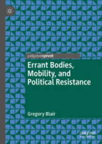 Errant Bodies, Mobility, and Political Resistance （2019）