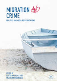 Migration and Crime : Realities and Media Representations （2018）