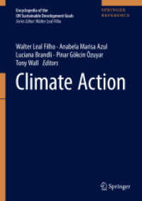 SDGs百科事典（全１７巻）【SDG１３】気候変動対策<br>Climate Action (Encyclopedia of the Un Sustainable Development Goals)