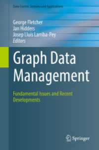 グラフ・データ管理（テキスト）<br>Graph Data Management : Fundamental Issues and Recent Developments (Data-centric Systems and Applications)