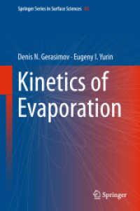 Kinetics of Evaporation (Springer Series in Surface Sciences) （2018）
