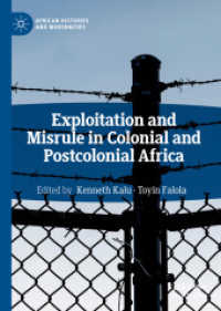 Exploitation and Misrule in Colonial and Postcolonial Africa (African Histories and Modernities) （2019）