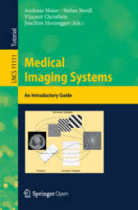 Medical Imaging Systems : An Introductory Guide (Lecture Notes in Computer Science)