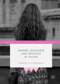 Gender, Discourse and Ideology in Italian (Palgrave Studies in Language, Gender and Sexuality)