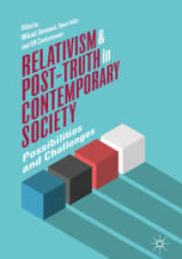 Relativism and Post-Truth in Contemporary Society : Possibilities and Challenges （2018）