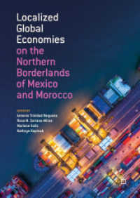 Localized Global Economies on the Northern Borderlands of Mexico and Morocco （2019）