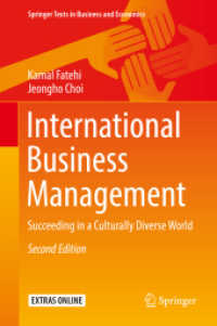 国際経営：文化的に多様な世界における成功（第２版）<br>International Business Management : Succeeding in a Culturally Diverse World (Springer Texts in Business and Economics) （2ND）