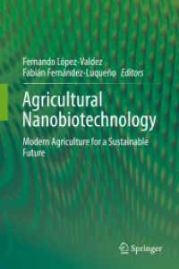 Agricultural Nanobiotechnology : Modern Agriculture for a Sustainable Future （2018）