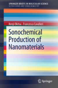 Sonochemical Production of Nanomaterials (Springerbriefs in Molecular Science)