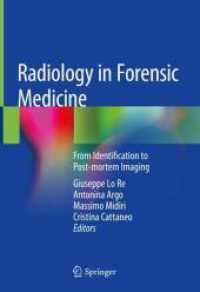 Radiology in Forensic Medicine : From Identification to Post-mortem Imaging