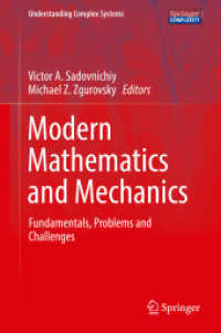 Modern Mathematics and Mechanics : Fundamentals, Problems and Challenges (Understanding Complex Systems) （2019）
