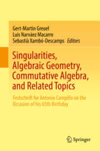 Singularities, Algebraic Geometry, Commutative Algebra, and Related Topics : Festschrift for Antonio Campillo on the Occasion of his 65th Birthday
