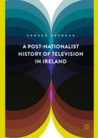 A Post-Nationalist History of Television in Ireland （2019）
