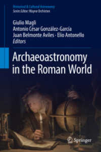 Archaeoastronomy in the Roman World (Historical & Cultural Astronomy)