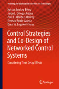 Control Strategies and Co-Design of Networked Control Systems : Considering Time Delay Effects (Modeling and Optimization in Science and Technologies)