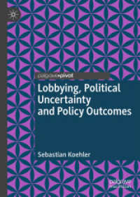 Lobbying, Political Uncertainty and Policy Outcomes （2019）