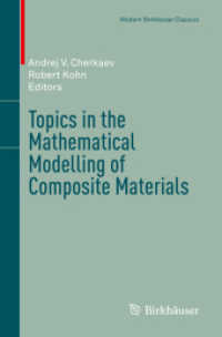 Topics in the Mathematical Modelling of Composite Materials (Modern Birkhauser Classics)