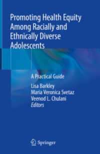 Promoting Health Equity among Racially and Ethnically Diverse Adolescents : A Practical Guide （2019）