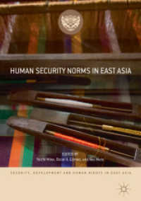 Human Security Norms in East Asia (Security, Development and Human Rights in East Asia) （2019）