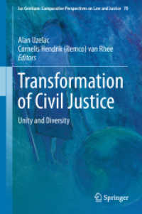 Transformation of Civil Justice : Unity and Diversity (Ius Gentium: Comparative Perspectives on Law and Justice)