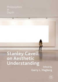 Stanley Cavell on Aesthetic Understanding (Philosophers in Depth) （2018）