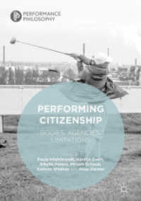 Performing Citizenship : Bodies, Agencies, Limitations (Performance Philosophy) （2019）