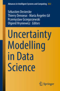 Uncertainty Modelling in Data Science (Advances in Intelligent Systems and Computing)
