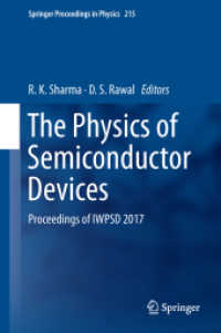The Physics of Semiconductor Devices, 2 Teile : Proceedings of IWPSD 2017 (Springer Proceedings in Physics 215) （2019. lvii, 1299 S. LVII, 1299 p. 824 illus., 656 illus. in color. In）
