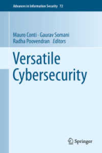Versatile Cybersecurity (Advances in Information Security)