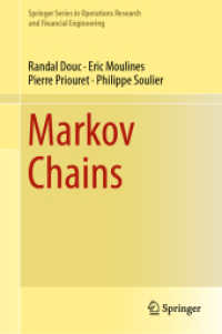 マルコフ連鎖（テキスト）<br>Markov Chains (Springer Series in Operations Research and Financial Engineering)